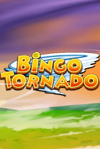 Бесплатная игра Bingo Tornado | Вулкан Казино играть онлайн