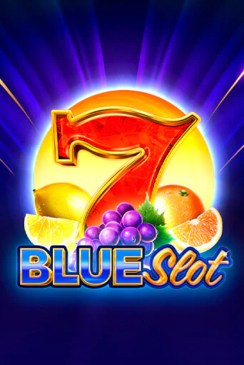 Бесплатная игра Blue Slot | Вулкан Казино играть онлайн