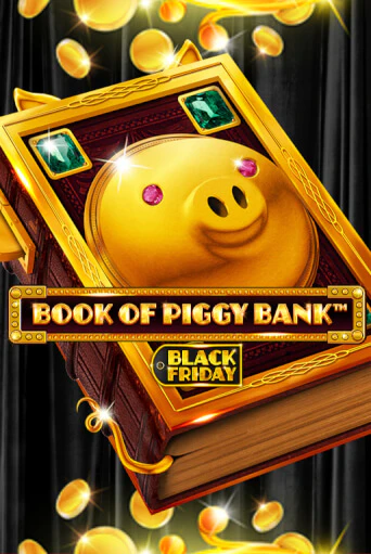 Бесплатная игра Book Of PiggyBank - Black Friday | Вулкан Казино играть онлайн