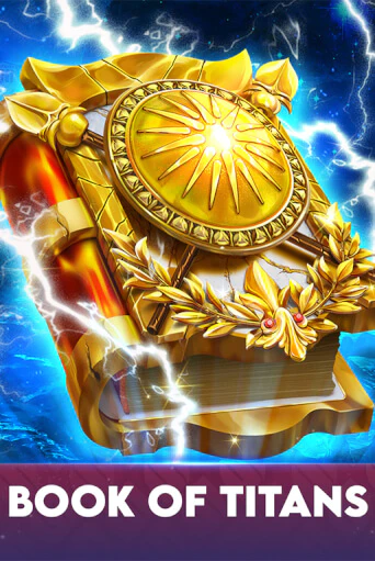 Бесплатная игра Book Of Titans | Вулкан Казино играть онлайн