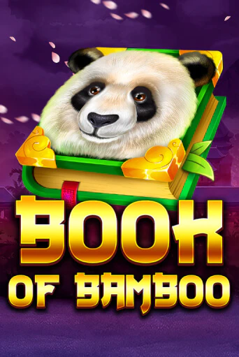 Бесплатная игра Book of Bamboo | Вулкан Казино играть онлайн