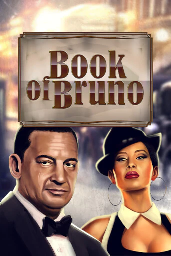 Бесплатная игра Book of Bruno | Вулкан Казино играть онлайн