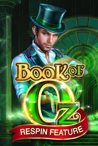 Бесплатная игра Book of Oz | Вулкан Казино играть онлайн