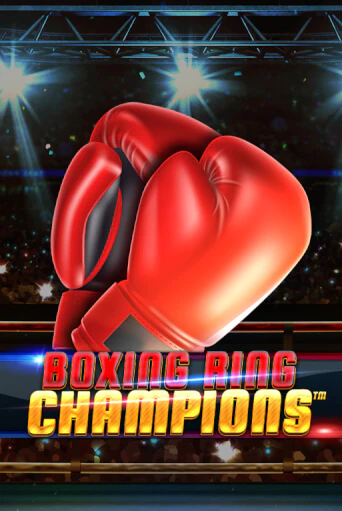 Бесплатная игра Boxing Ring Champions | Вулкан Казино играть онлайн