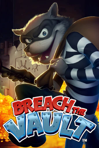 Бесплатная игра Breach the Vault™ | Вулкан Казино играть онлайн