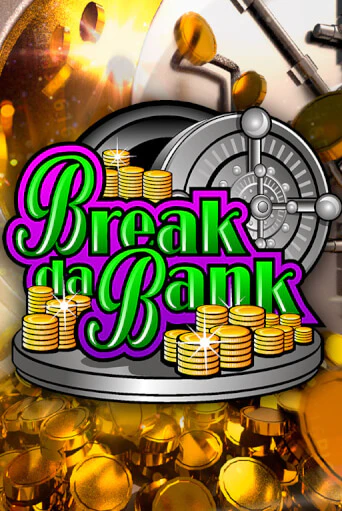 Бесплатная игра Break da Bank | Вулкан Казино играть онлайн