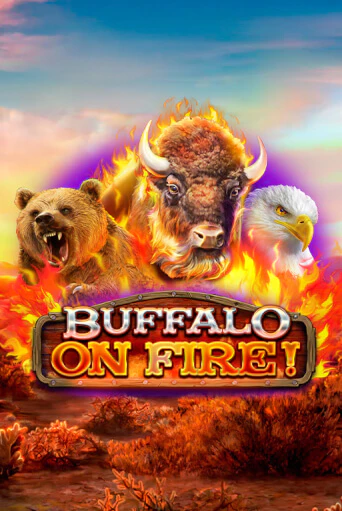 Бесплатная игра Buffalo on Fire! | Вулкан Казино играть онлайн