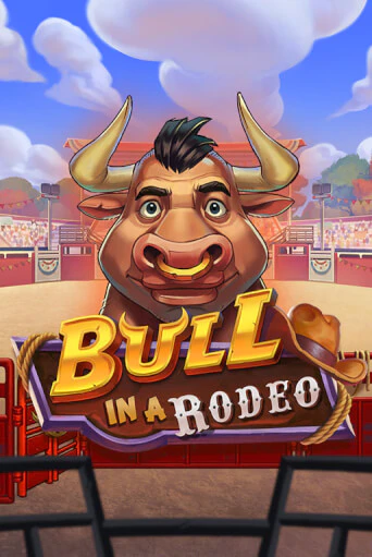 Бесплатная игра Bull in a Rodeo | Вулкан Казино играть онлайн