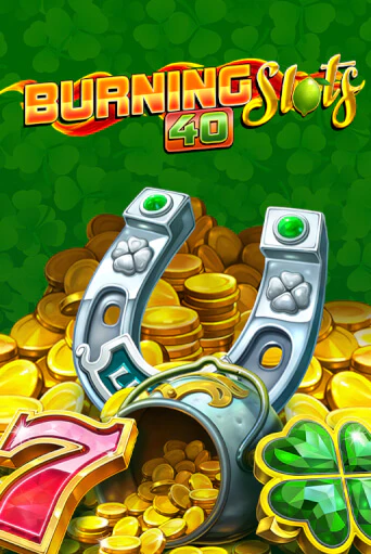 Бесплатная игра Burning Slots 40 | Вулкан Казино играть онлайн
