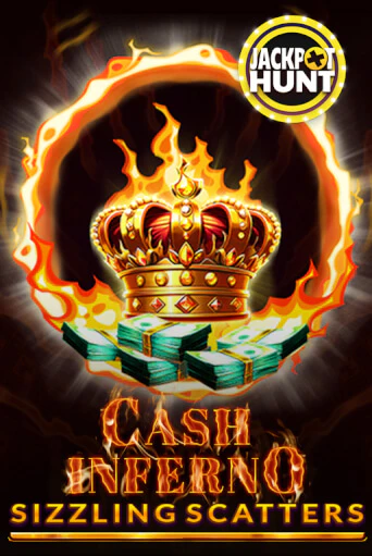 Бесплатная игра Cash Inferno: Sizzling Scatters | Вулкан Казино играть онлайн