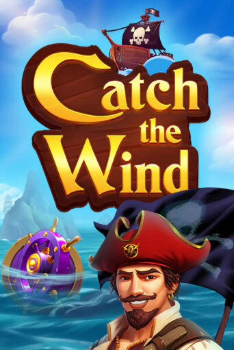 Бесплатная игра Catch the Wind | Вулкан Казино играть онлайн
