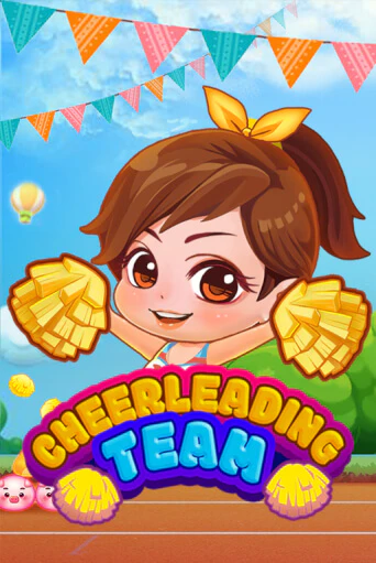 Бесплатная игра Cheerleading Team | Вулкан Казино играть онлайн