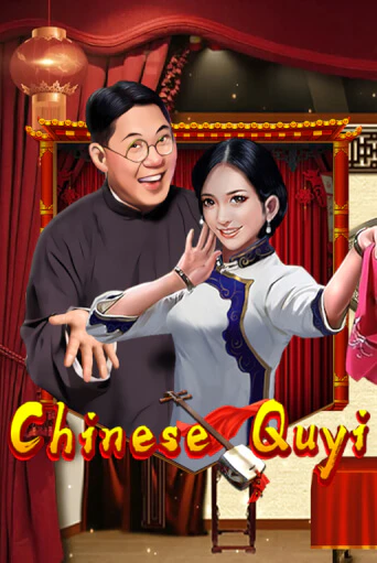 Бесплатная игра Chinese Quyi | Вулкан Казино играть онлайн