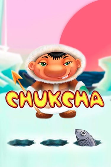 Бесплатная игра Chukcha | Вулкан Казино играть онлайн