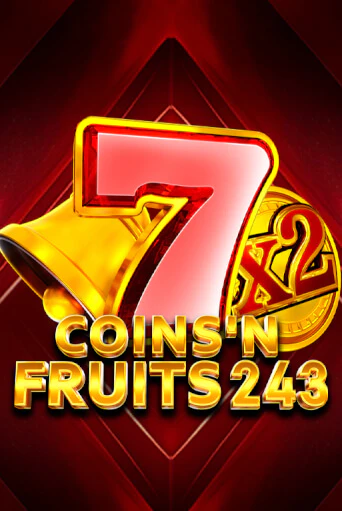 Бесплатная игра Coins'n Fruits 243 | Вулкан Казино играть онлайн