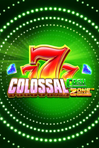 Бесплатная игра Colossal Cash Zone | Вулкан Казино играть онлайн