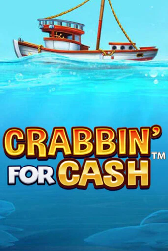 Бесплатная игра Crabbin’ for Cash | Вулкан Казино играть онлайн
