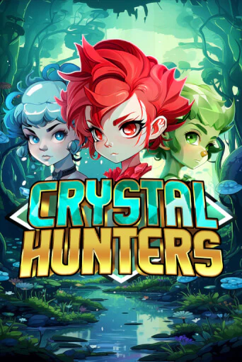 Бесплатная игра Crystal Hunters | Вулкан Казино играть онлайн