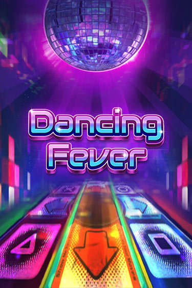 Бесплатная игра Dancing Fever | Вулкан Казино играть онлайн