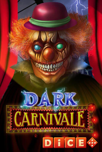 Бесплатная игра Dark Carnivale Dice | Вулкан Казино играть онлайн
