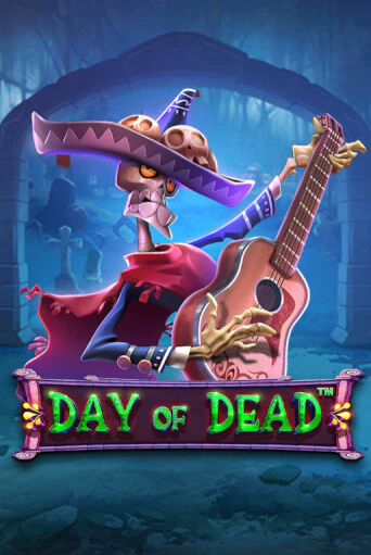 Бесплатная игра Day of Dead | Вулкан Казино играть онлайн