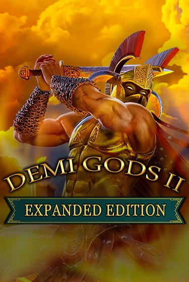 Бесплатная игра Demi Gods 2 - Expanded Edition | Вулкан Казино играть онлайн