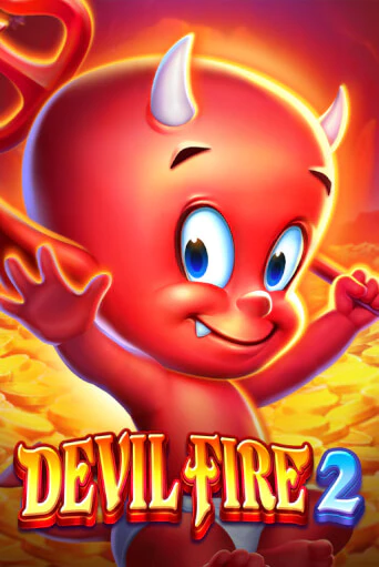 Бесплатная игра Devil Fire 2 | Вулкан Казино играть онлайн