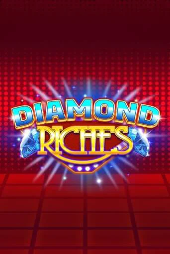 Бесплатная игра Diamond Riches | Вулкан Казино играть онлайн