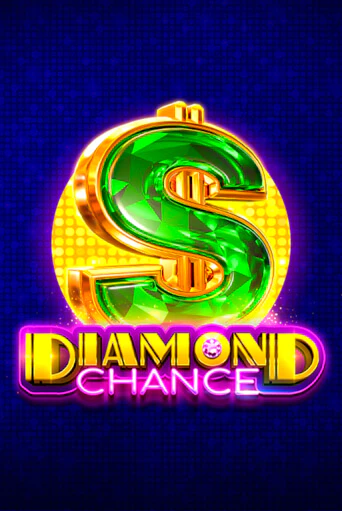 Бесплатная игра Diamond Chance | Вулкан Казино играть онлайн