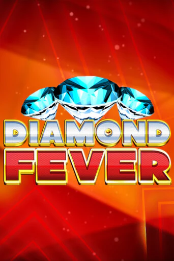 Бесплатная игра Diamond Fever | Вулкан Казино играть онлайн