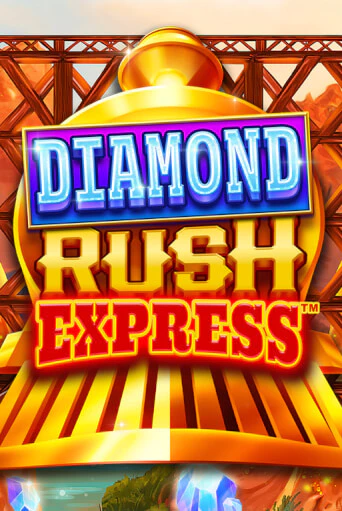 Бесплатная игра Diamond Rush Express™ | Вулкан Казино играть онлайн