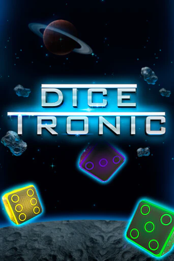 Бесплатная игра Dice Tronic | Вулкан Казино играть онлайн