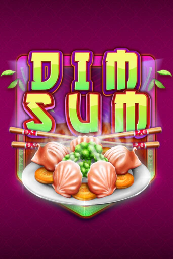 Бесплатная игра Dim Sum | Вулкан Казино играть онлайн