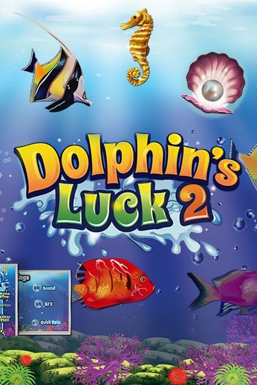 Бесплатная игра Dolphin's Luck 2 | Вулкан Казино играть онлайн