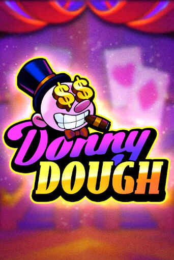 Бесплатная игра Donny Dough | Вулкан Казино играть онлайн