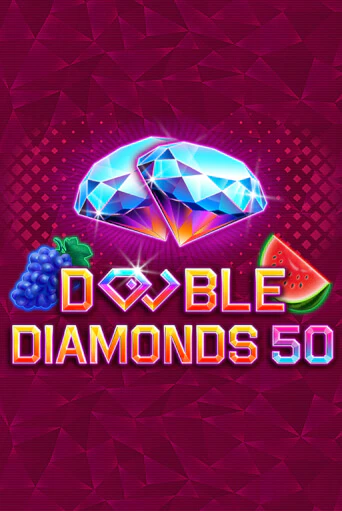 Бесплатная игра Double Diamonds 50 | Вулкан Казино играть онлайн