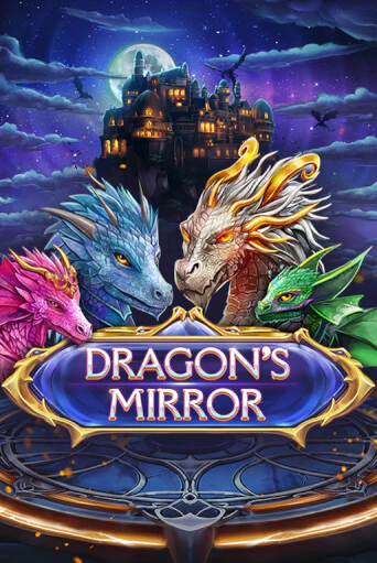 Бесплатная игра Dragon’s Mirror | Вулкан Казино играть онлайн