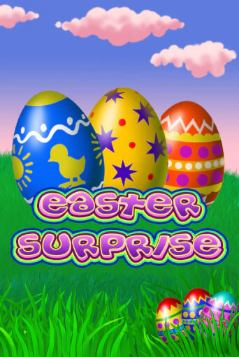 Бесплатная игра Easter Surprise | Вулкан Казино играть онлайн