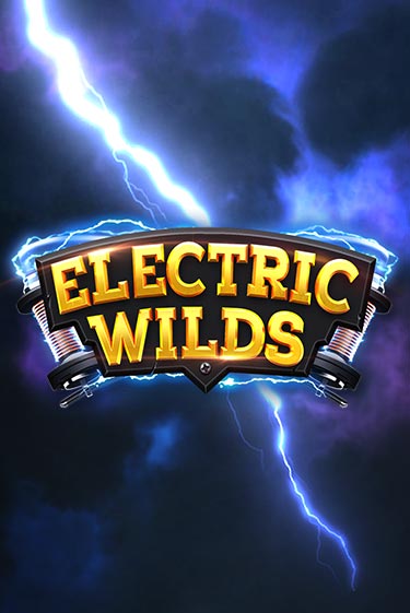 Бесплатная игра Electric Wilds | Вулкан Казино играть онлайн