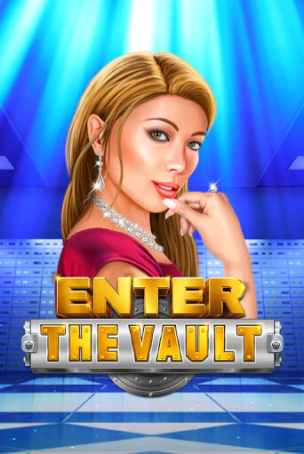 Бесплатная игра Enter the Vault | Вулкан Казино играть онлайн
