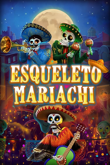 Бесплатная игра Esqueleto Mariachi | Вулкан Казино играть онлайн