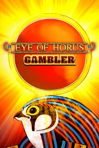 Бесплатная игра Eye of Horus Gambler | Вулкан Казино играть онлайн