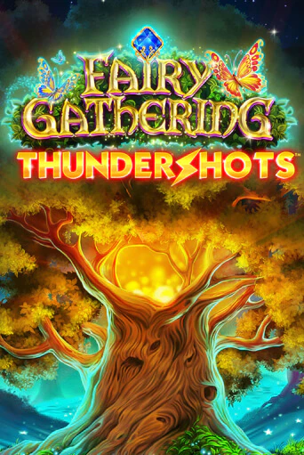 Бесплатная игра Fairy Gathering: Thundershots | Вулкан Казино играть онлайн
