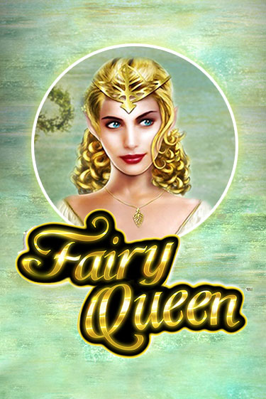Бесплатная игра Fairy Queen | Вулкан Казино играть онлайн