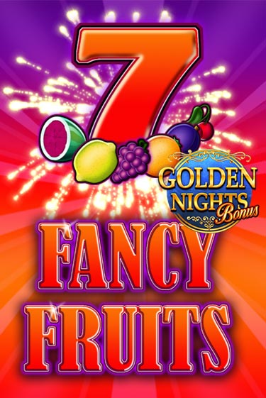 Бесплатная игра Fancy Fruits Golden Nights | Вулкан Казино играть онлайн