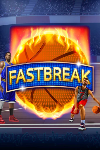 Бесплатная игра Fastbreak | Вулкан Казино играть онлайн