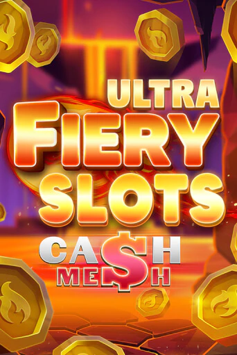 Бесплатная игра Fiery Slots Cash Mesh Ultra | Вулкан Казино играть онлайн