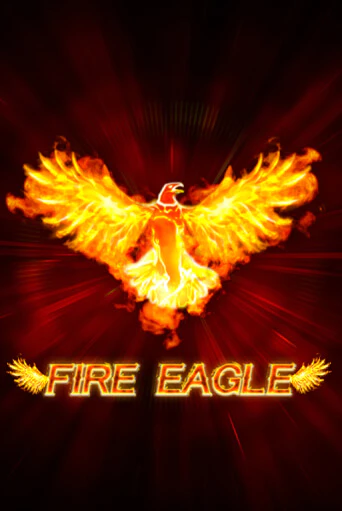 Бесплатная игра Fire Eagle (lowmin) | Вулкан Казино играть онлайн