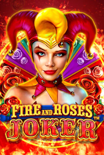 Бесплатная игра Fire and Roses Joker | Вулкан Казино играть онлайн