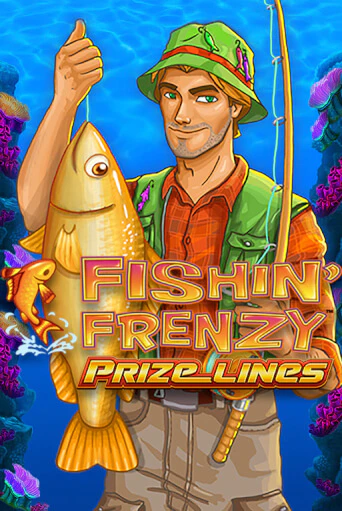 Бесплатная игра Fishin' Frenzy Prize Lines | Вулкан Казино играть онлайн